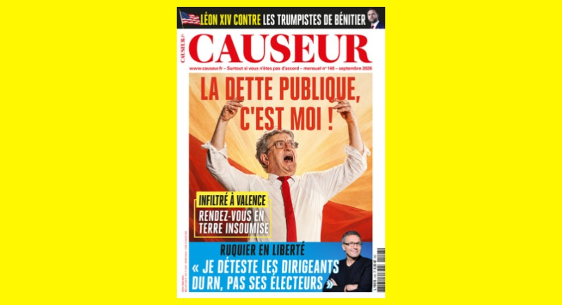 Le numéro du magazine Causeur de septembre 2026 (photo D.R.).