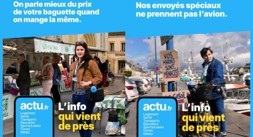 Visuels de la campagne de publicité pour actu.fr (photos D.R.).